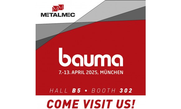 BAUMA 2025, MONACO DI BAVIERA - HALL B5/ STAND 302